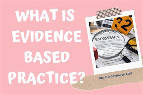 evidence based practice research evidence social work haven