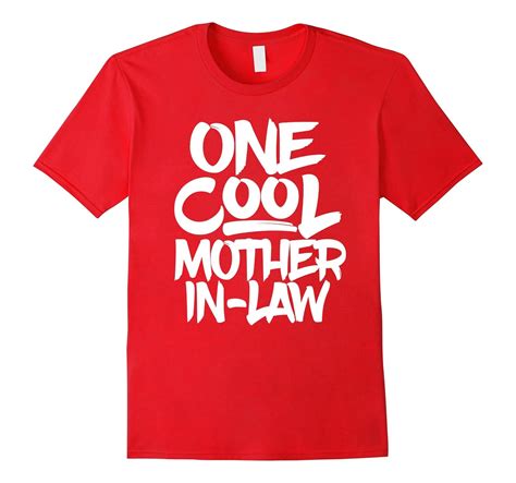 One Cool Mother In Law T Shirt – Mothers Day T Tee 4lvs