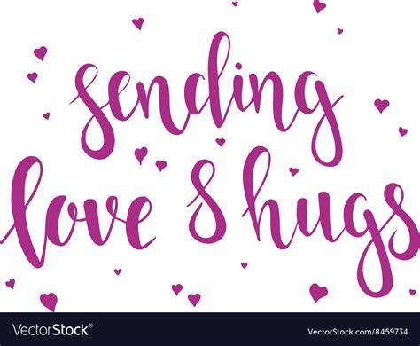 sending love  hugs royalty  vector image