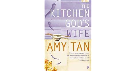 The Kitchen Gods Wife By Amy Tan