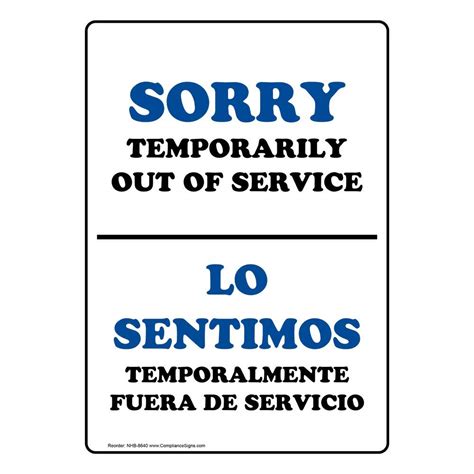 Sorry Temporarily Out Of Service English Spanish Sign