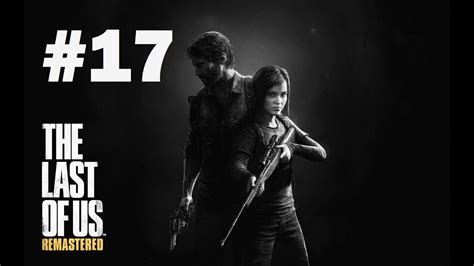 The Last Of Us Remastered Walkthrough Gameplay Ita Parte