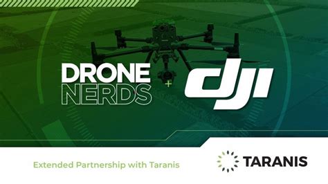 taranis drone nerds  dji  deploy  largest scale  drone operations  increase field