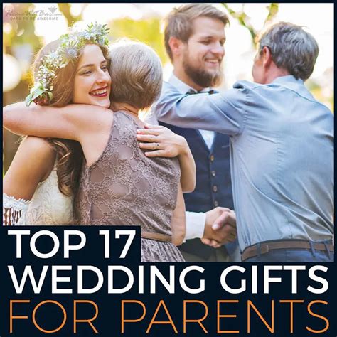 top  wedding gifts  parents