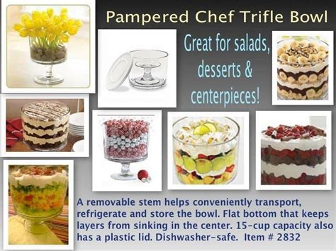 the trifle bowl is a must for every day and holidays the pampered chef