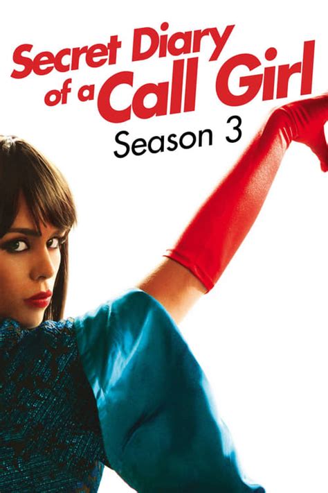 Secret Diary Of A Call Girl Full Episodes Of Season 3 Online Free