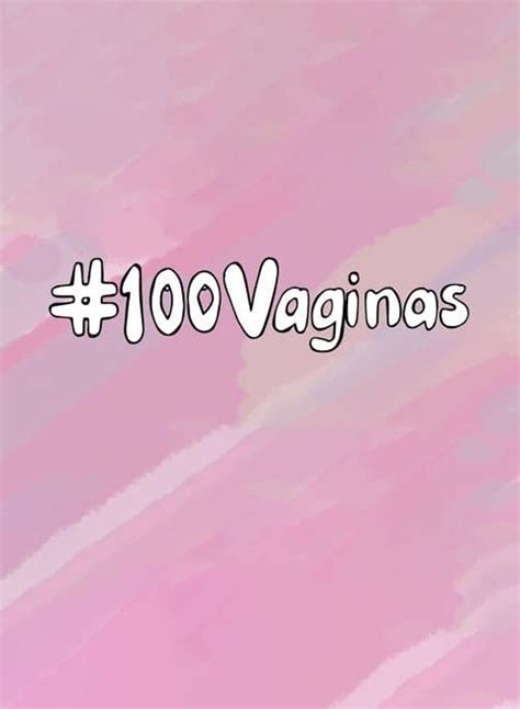 100 vaginas movie reviews and movie ratings tv guide