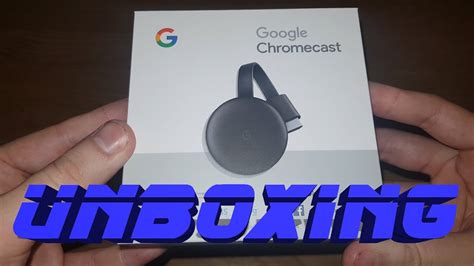 google chromecast  unboxing test youtube