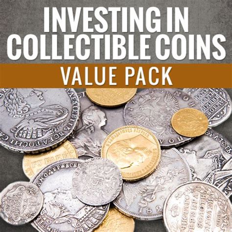 investing  collectible coins  pack numismatic news