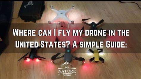 fly  drone   united states  real guide