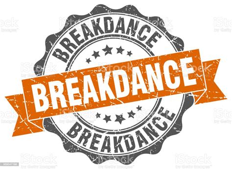 breakdance stamp sign seal stock illustration  image  badge breakdancing circle