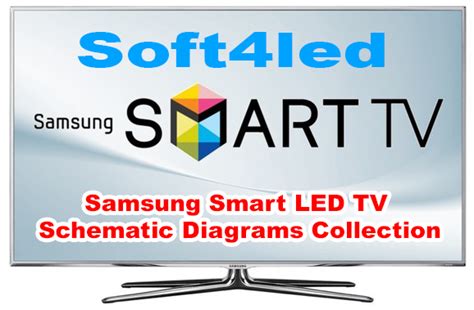 samsung smart led tv schematic diagrams   models softled