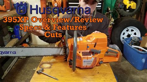 husqvarna xp overviewreview specs features  cutting youtube