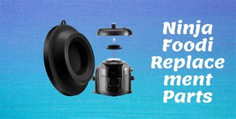 ninja foodi replacement parts accessories  reviews