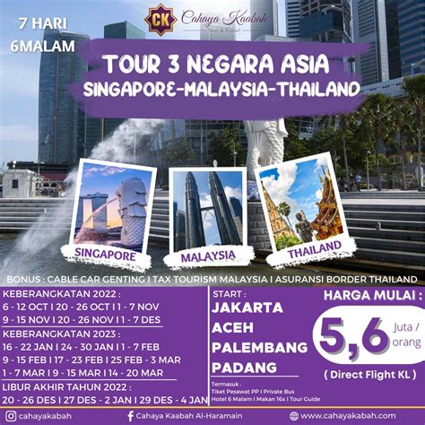 singapore malaysia thailand cahaya kaabah  travel