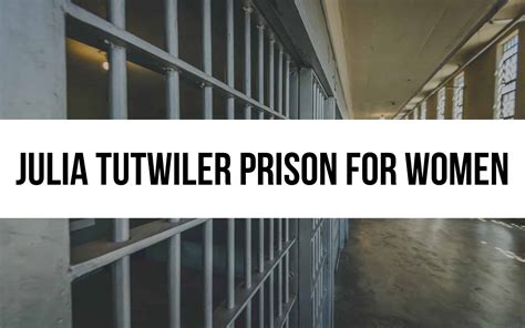 Julia Tutwiler Prison For Women An In Depth Overview