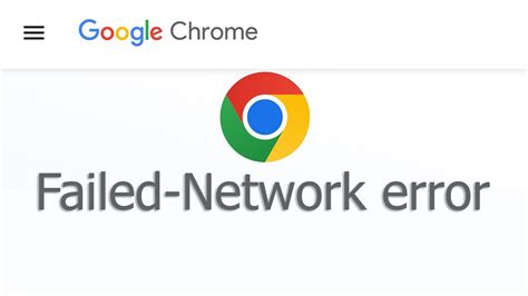 chrome failed network error chrome basarisiz ag hatasi nasil duezeltilir  basit youtube