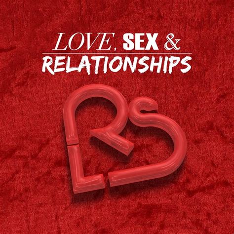 Love Sex And Relationships Home