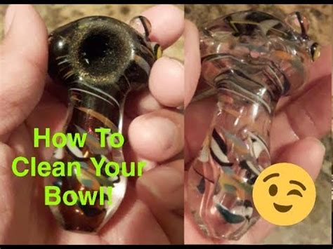 easy tips  clean  bowlpipe   minutes youtube