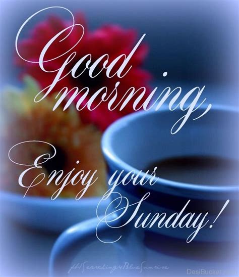 good morning wishes  sunday pictures images