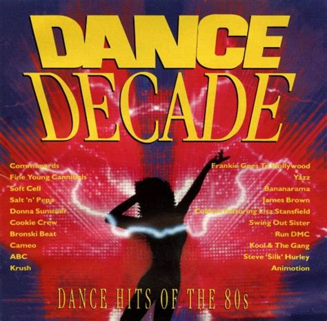dance decade dance hits of the 80s various artists