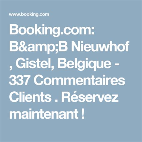 bookingcom bb nieuwhof gistel belgique  commentaires clients reservez maintenant