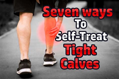 The Seven Best Ways To Massage Your Calf Muscles All By Yourself