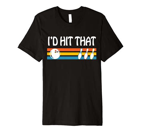 id hit  funny joke bowling premium  shirt unisex tshirt