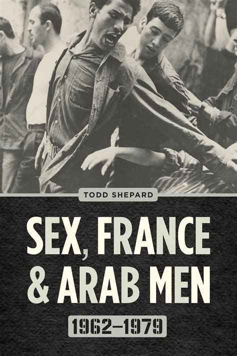 Sex France And Arab Men 1962 1979 Shepard Free Hot Nude Porn Pic Gallery