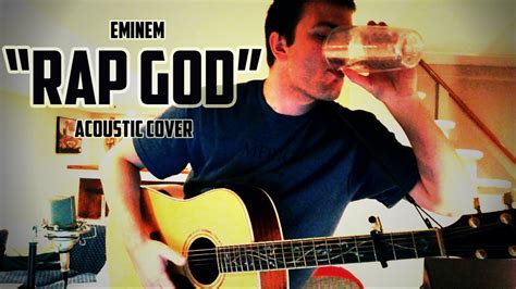 Eminem Rap God Acoustic Cover Youtube