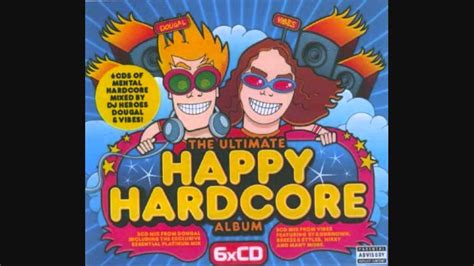 The Ultimate Happy Hardcore Album Disc 1 Youtube