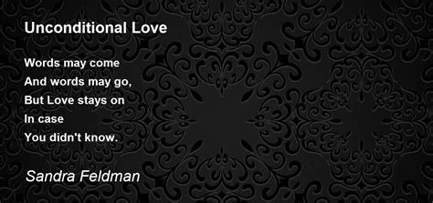 unconditional love unconditional love poem by sandra feldman