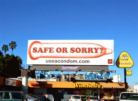 Safe Or Sorry Condom Billboard