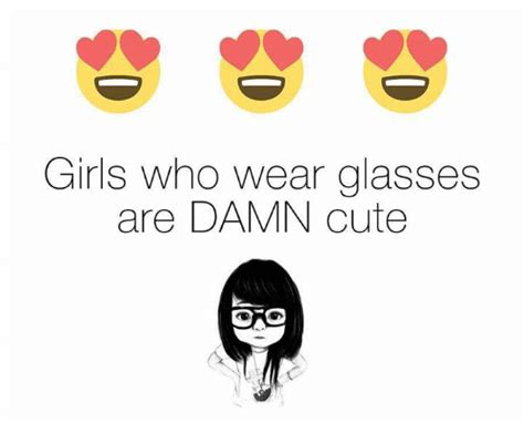 Girls Who Wear Glasses Are Damn Cute Cute Meme On Sizzle