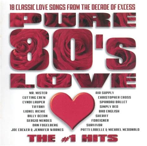 pure 80 s love the 1 hits various artists songs