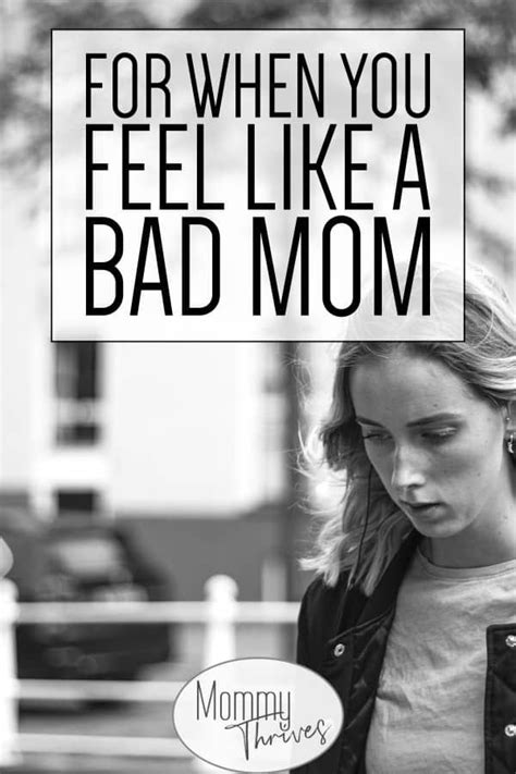Diary Of A Mom Feeling Like A Bad Mom – Mommy Thrives Bad Mom