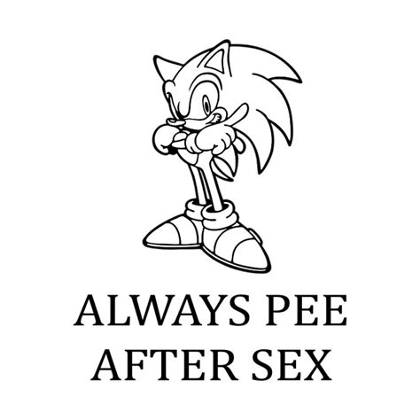 Always Pee After Sex Always Pee After Sex T Shirt Teepublic