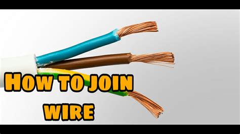 join electrical wire easy step youtube