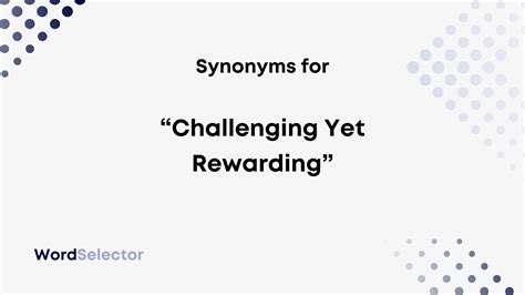 synonyms  challenging  rewarding wordselector