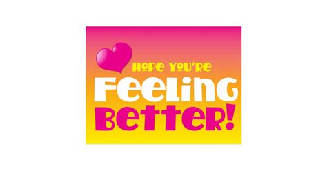 hope you re feeling better get well postcard zazzle
