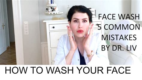 how to wash your face properly to avoid acne by dr liv youtube