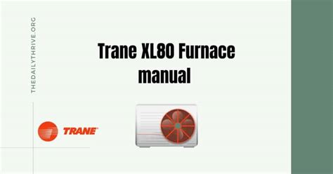 trane xl furnace manual