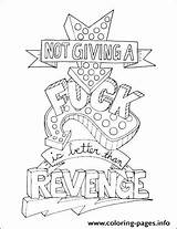 Coloring Bitch Revenge Word Pages Quotes Swear Life Make Printable sketch template