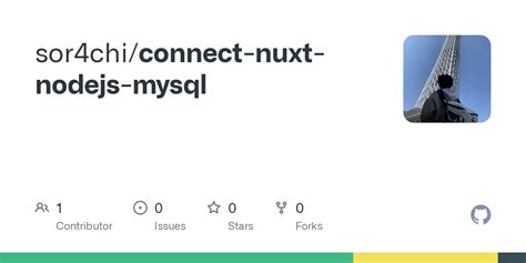 github sorchiconnect nuxt nodejs mysql