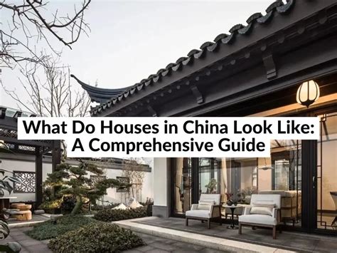 houses  china    comprehensive guide