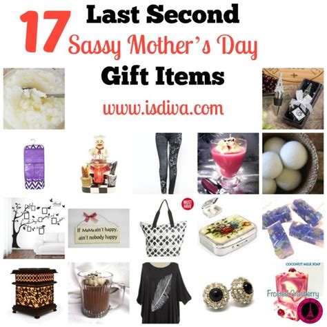 17 Last Second Sassy Mother’s Day T Items Independent Smart Diva