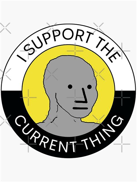 support  current  meme anon supports  current
