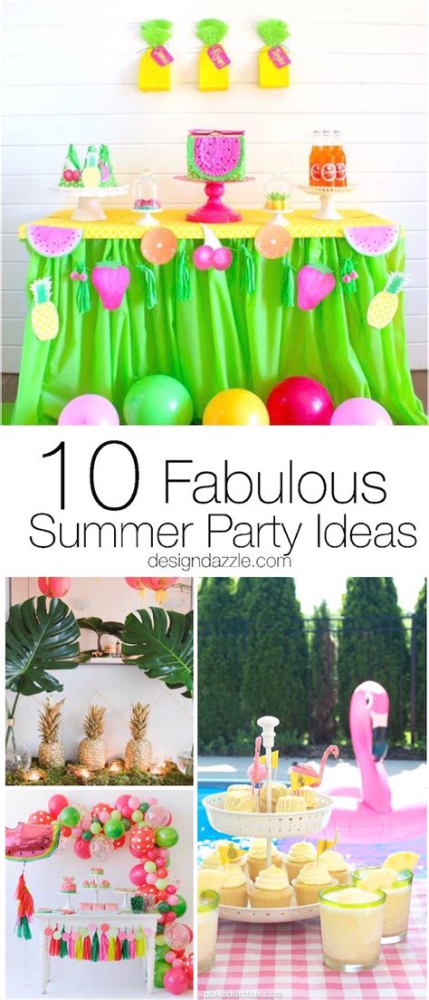 10 fabulous summer party ideas design dazzle