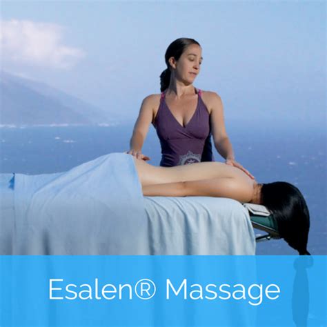esalen massage esalen massage massage asheville spa