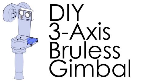 diy  axis brushless gimbal acrylic simplebgc gopro youtube